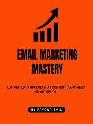 cover image of Email Marketing Mastery